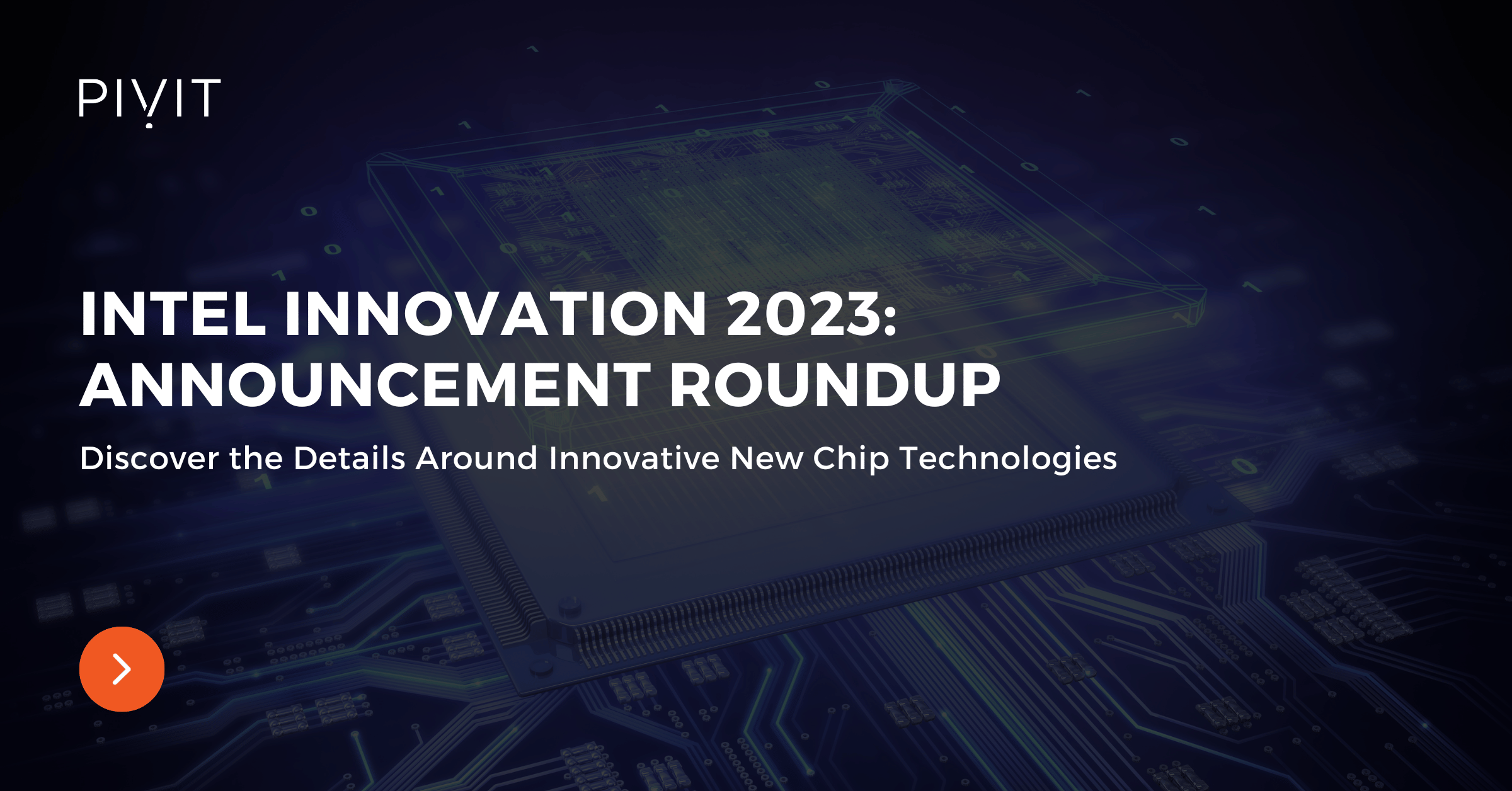 Intel Innovation 2023 Announcement Roundup